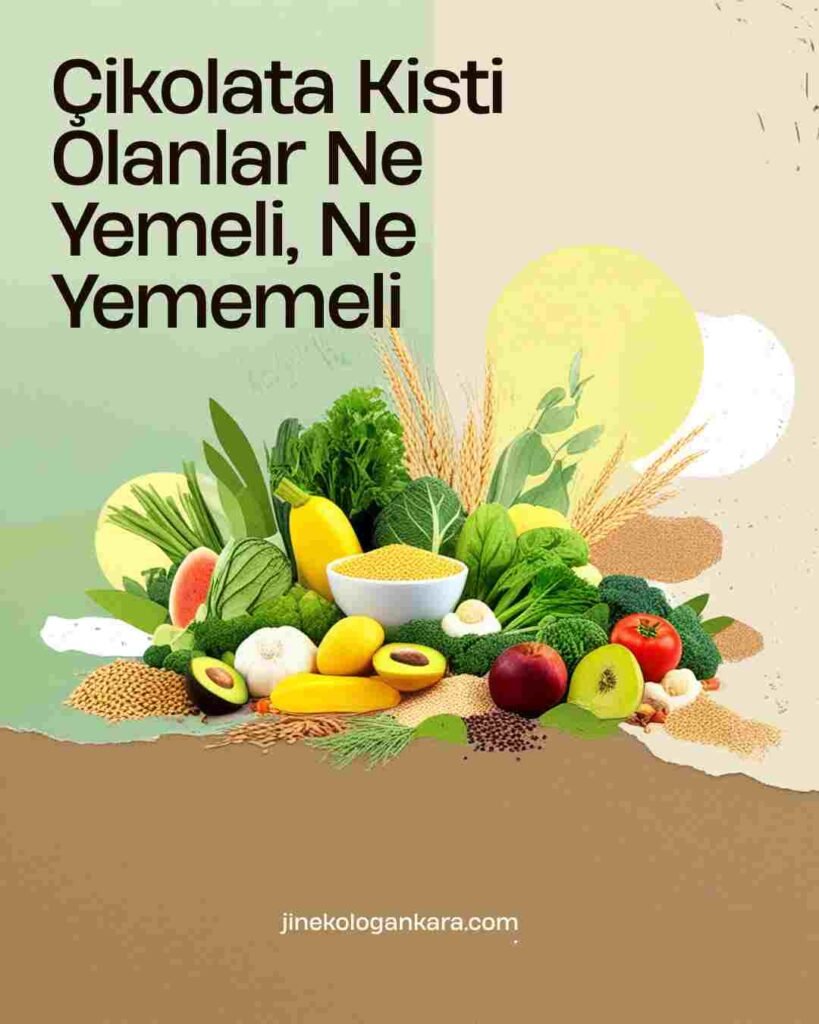 Çikolata Kisti Diyeti